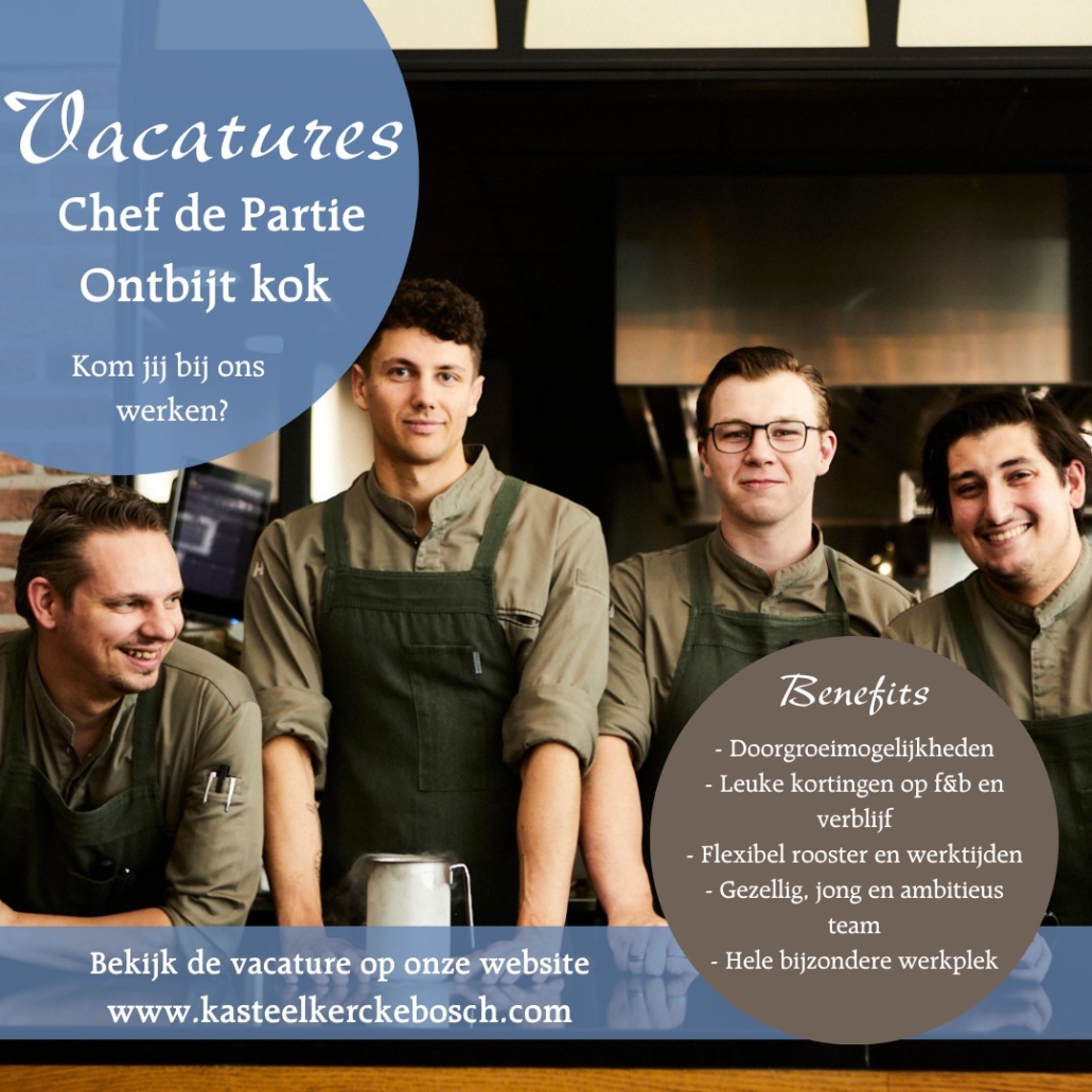 vacatures, kasteel kerckebosch, euro-toques nederland